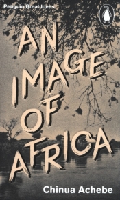 An Image of Africa - Achebe Chinua
