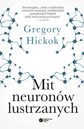 Mit neuronów lustrzanych - Hickok Gregory