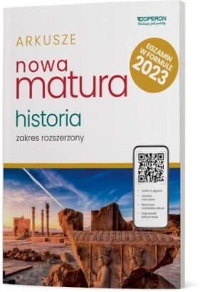 Matura 2023. Historia. Arkusze, zakres rozszerzony - Opracowanie zbiorowe
