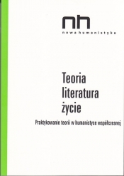 Teoria - literatura - życie - <br />