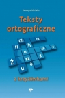 Teksty ortograficzne z krzyżówkami Katarzyna Michalec