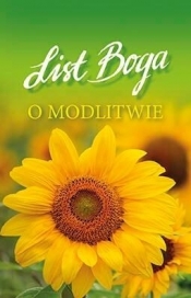List Boga o modlitwie - Opracowanie zbiorowe