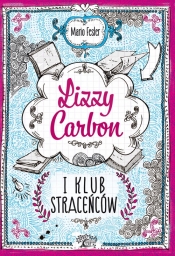 Lizzy Carbon i Klub Straceńców - Mario Fesler