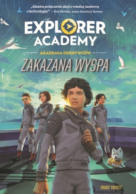 Explorer Academy: Akademia Odkrywców. Tom 7. Zakazana wyspa