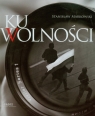  Ku wolności Album + CD