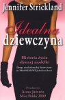 Idealna dziewczyna Strickland Jennifer