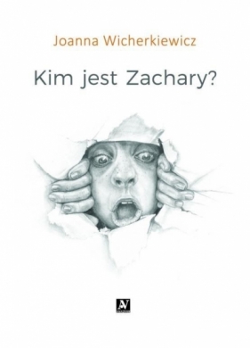 Kim jest Zachary? - Wicherkiewicz Joanna 