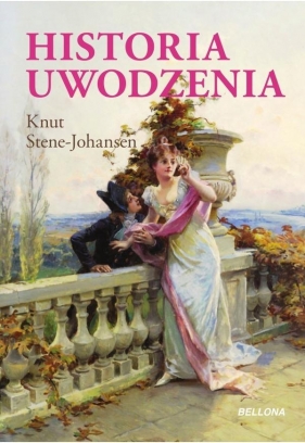 Historia uwodzenia - Knut Stene-Johansen