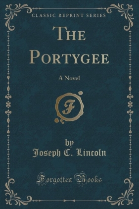 The Portygee - Lincoln Joseph C.
