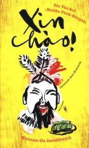 Xin chao! - Anh Van Ton, Utnik-Strugała Monika