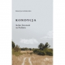  Kondycja Stefan Żeromski na Podlasiu