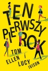  Ten pierwszy rok