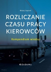 Rozliczanie czasu pracy kierowców. - Błażej Suproń