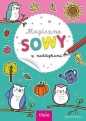 Magiczne sowy z naklejkami - Opracowanie zbiorowe