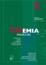 Chemia Chemia organiczna 2 Podręcznik Liceum zakres rozszerzony Litwin Maria, Styka-Wlazło Szarota, Szymońska Joanna