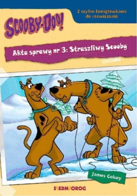 Scooby-Doo! Akta sprawy nr 3: Straszliwy Scooby - Gelsey James