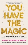 You Have The Magic wer. angielska Haley Hoffman Smith