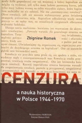 Cenzura a nauka historyczna w Polsce 1944-1970 - Romek Zbigniew