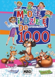 Mnożę i dzielę do 1000 - Małgorzata Podleśna