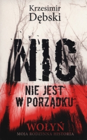 Nic nie jest w porządku
