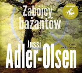 Zabójcy bażantów - Jussi Adler-Olsen