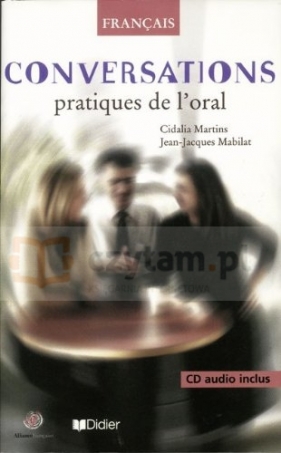 Conversations pratiques de l'oral książa +CD - Cidalia Martins