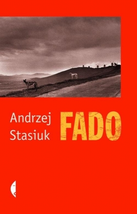 Fado - Stasiuk Andrzej