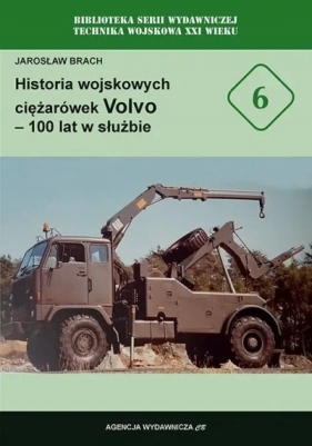 Historia wojskowych ciężarówek Volvo - 100 lat w służbie - Jarosław Brach