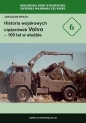 Historia wojskowych ciężarówek Volvo - 100 lat w służbie - Jarosław Brach