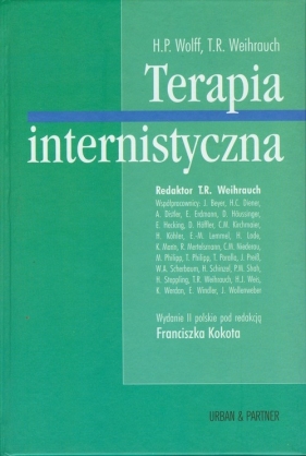 Terapia internistyczna - Wolf H. P., Weihrauch T. R.