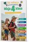 Misja SP 4 Letnia zabawa, która daje przewagę... Opracowanie zbiorowe
