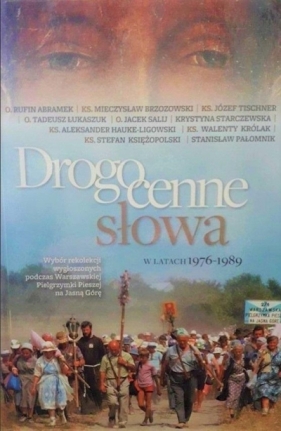 Drogocenne słowa 1976-1989 - Rufin Abramek