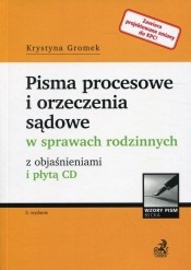 Pisma procesowe i orzeczenia sądowe w sprawach rodzinnych