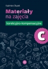 Materiały na zajęcia korekcyjno-kompensacyjne Część C
