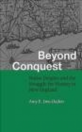 Beyond Conquest Ouden  Amy E. Den, O Den