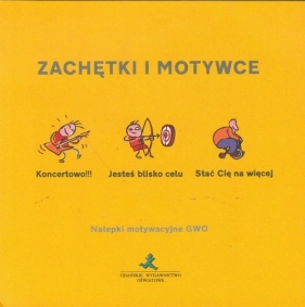 Zachętki i motywce