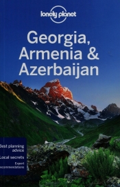 Lonely Planet Georgia Armenia & Azerbaijan - Maxwell Virginia, Masters Tom