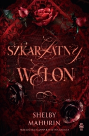 Szkarłatny welon. Tom 1 - Shelby Mahurin