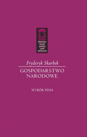 Gospodarstwo narodowe - Fryderyk Skarbek