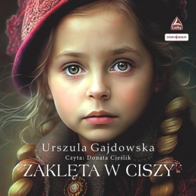 Zaklęta w ciszy (Audiobook) - Gajdowska Urszula