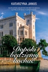 Dopóki będziemy kochać wyd. kieszonkowe Katarzyna Janus