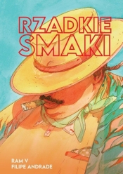 Rzadkie smaki - Ram Venkatesan, Filipe Andrade