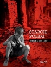 Starcie Polski. Wrzesień 1939 - Dariusz Foks