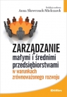 Zarządzanie małymi i średnimi przedsiębiorstwami w warunkach zrównoważonego rozwoju