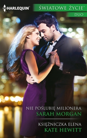 Nie poślubię milionera Księżniczka Elena - Sarah Morgan, Kate Hewitt