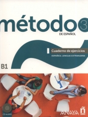 Metodo 3 de espanol Cuaderno de Ejercicios B1 + CD - Robles Ávila Sara