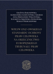 Wpływ ONZ-owskiego standardu ochrony praw... - Opracowanie zbiorowe