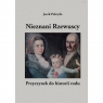 Nieznani Rzewuscy. Przyczynek do historii rodu Jacek Poletyło