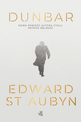 Dunbar - Edward St. Aubyn