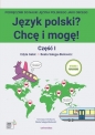 Język polski? Chcę i mogę! Część I: A1 - Edyta Gałat, Beata Sałęga-Bielowicz